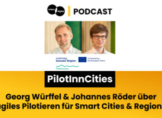 PilotInnCities: Wie agiles Pilotieren Smart-City-Lösungen in die kommunale Fläche bringt – Georg Würffel und Johannes Röder