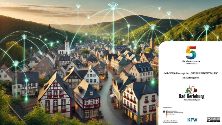 LoRaWAN-Konzept Bad Berleburg: Empfehlungen und Standards in der Nutzung von LoRaWAN im Kontext Urbaner Datenplattformen