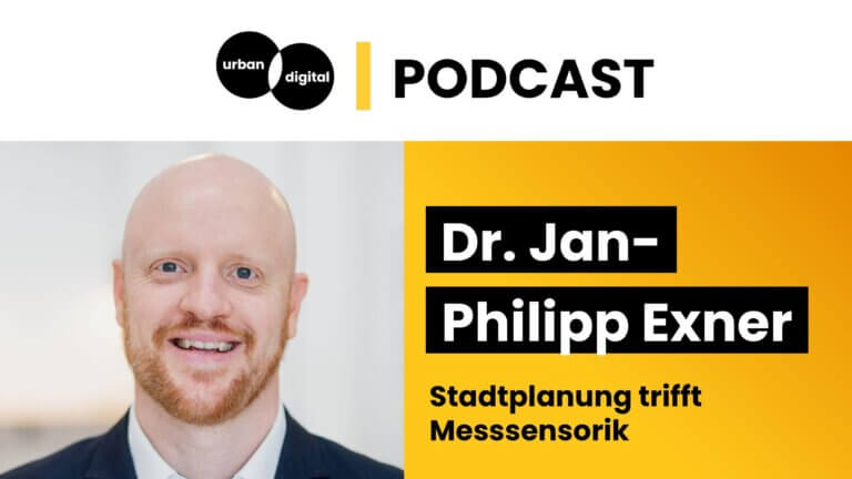 Von der Stadtplanung zur Messsensorik – Jan-Philipp Exner im Gespräch