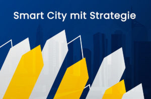 Smart City-Strategie erklärt