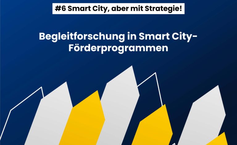 Begleitforschung in Smart City-Förderprogrammen