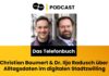 Vom Telefonbuch in den digitalen Zwilling: Christian Baumert und Dr. Ilja Radusch im Gespräch