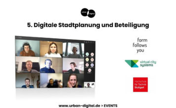 Digitale Stadtplanung und Beteiligung mit Form Follows You, virtualcitysystems und HFT Stuttgart