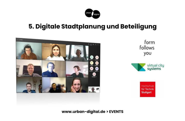 Digitale Stadtplanung und Beteiligung mit Form Follows You, virtualcitysystems und HFT Stuttgart