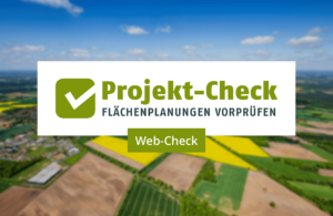 Online-Vorprüfung von Flächenplanungen: Das Planungswerkzeug Web-Check